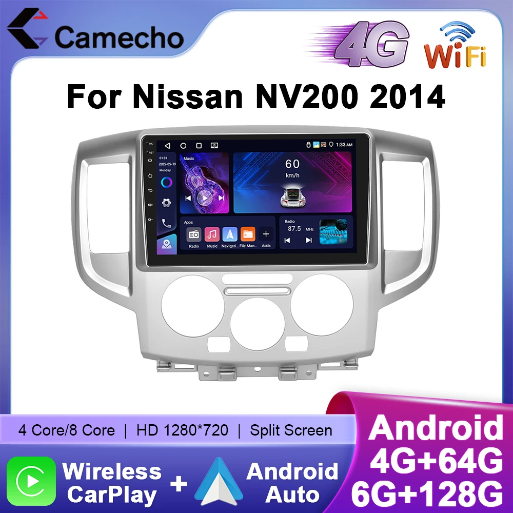 Camecho 6 + 128G Android Auto Radio Autoradio Für Nissan NV200 2014 Auto Intelligente Systeme Drahtlose Carplay 4G wifi GPS Stereo