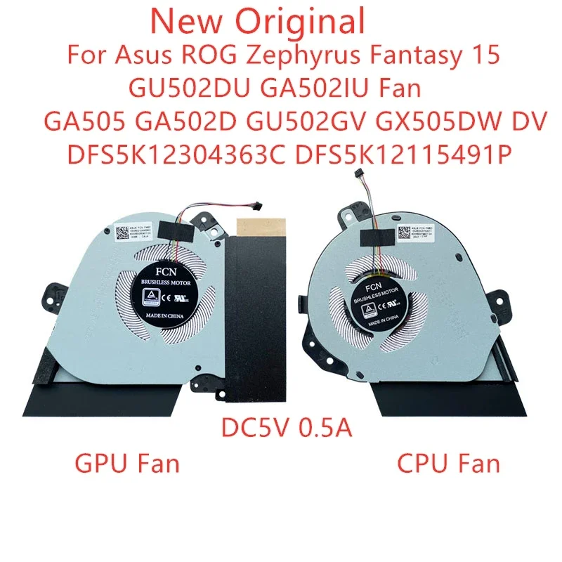 

New Original Laptop Cooling Fan For ASUS ROG Fantasy 15 GU502DU GA502IU Fan GA505 GA502D GU502GV GX505DW DV DFS5K12304363C DC5V