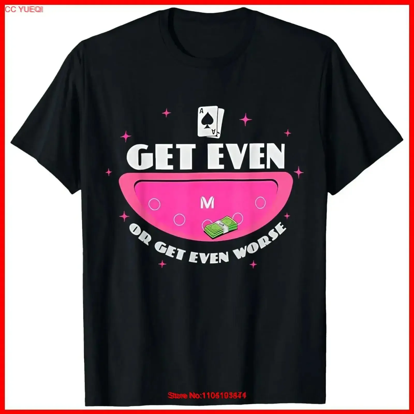 Get Even or Worse Black Cotton T Shirt S 5XL vintage Washed fashion Comfortable Stretched Casual streetwear homme Unisex