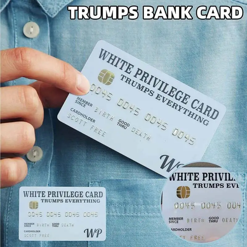 New White Privilege Credit Card Trumps Everything Universal Novelty Wallet Size Collectable Laminated Card Identity Symbol Gifts