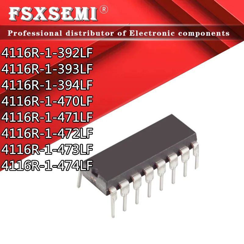 

10pcs 4116R-1-392LF 4116R-1-393LF 4116R-1-394LF 4116R-1-470LF 4116R-1-471LF 4116R-1-472LF 4116R-1-473LF 4116R-1-474LF