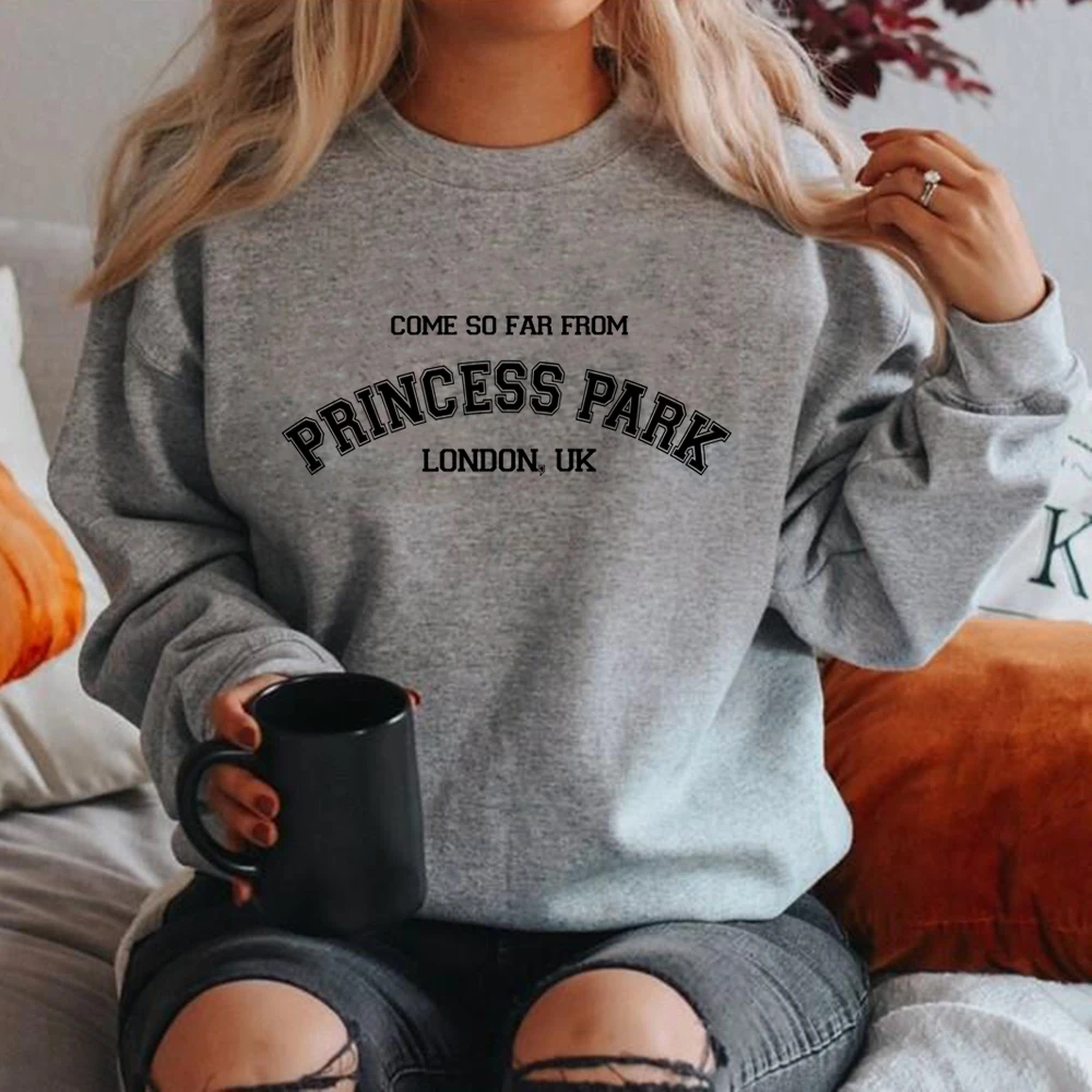 

Come To Far From Princess Park Sweatshirt Princess Park Sweatshirts Women Long Sleeve Pullover Graphic Hoodies Music Fans Gift