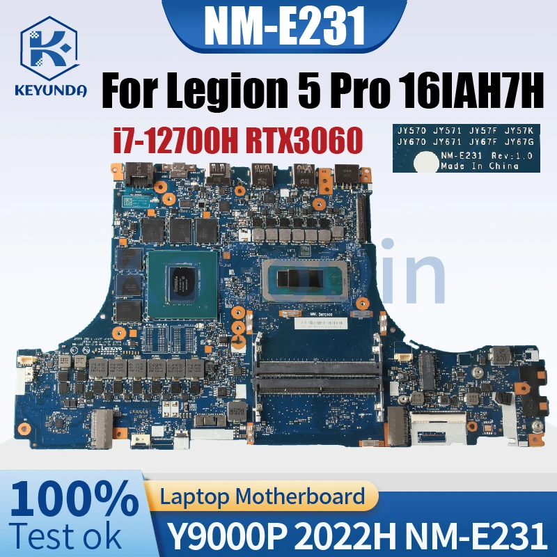 For Lenovo Legion 5 Pro 16IAH7H Laptop Motherboard Y9000P 2022H NM-E231 Core i7-12700H RTX3060 DDR5 Notebook Mainboard Tested