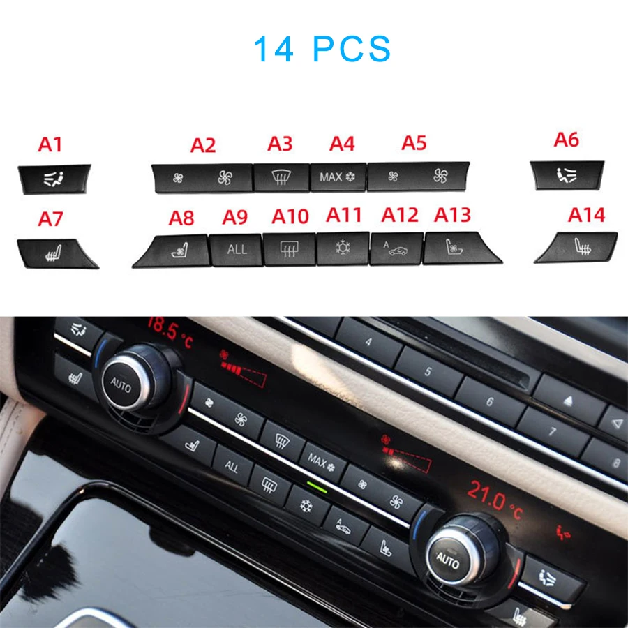 

A/C Heater Button Key Caps Repair Kit Switch Button Cover For BMW 5/6/7 Series F07 GT F10 F11 F06 F12 F13 F01 F02 11/12/14pcs