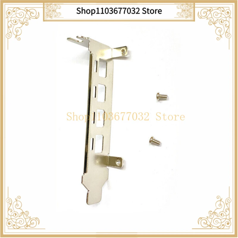 For NVIDIA Quadro K1200 NVS510 P600 P620 P1000 T600 T1000 Profile Bracket