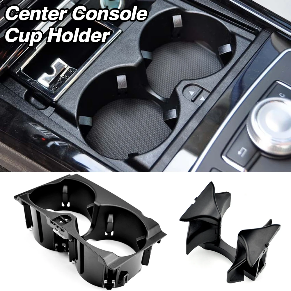 

Car Front Center Console Water Cup Holder Insert Frame For Mercedes Benz W212 E-Class 2010-2013 A2126800110 2126800110