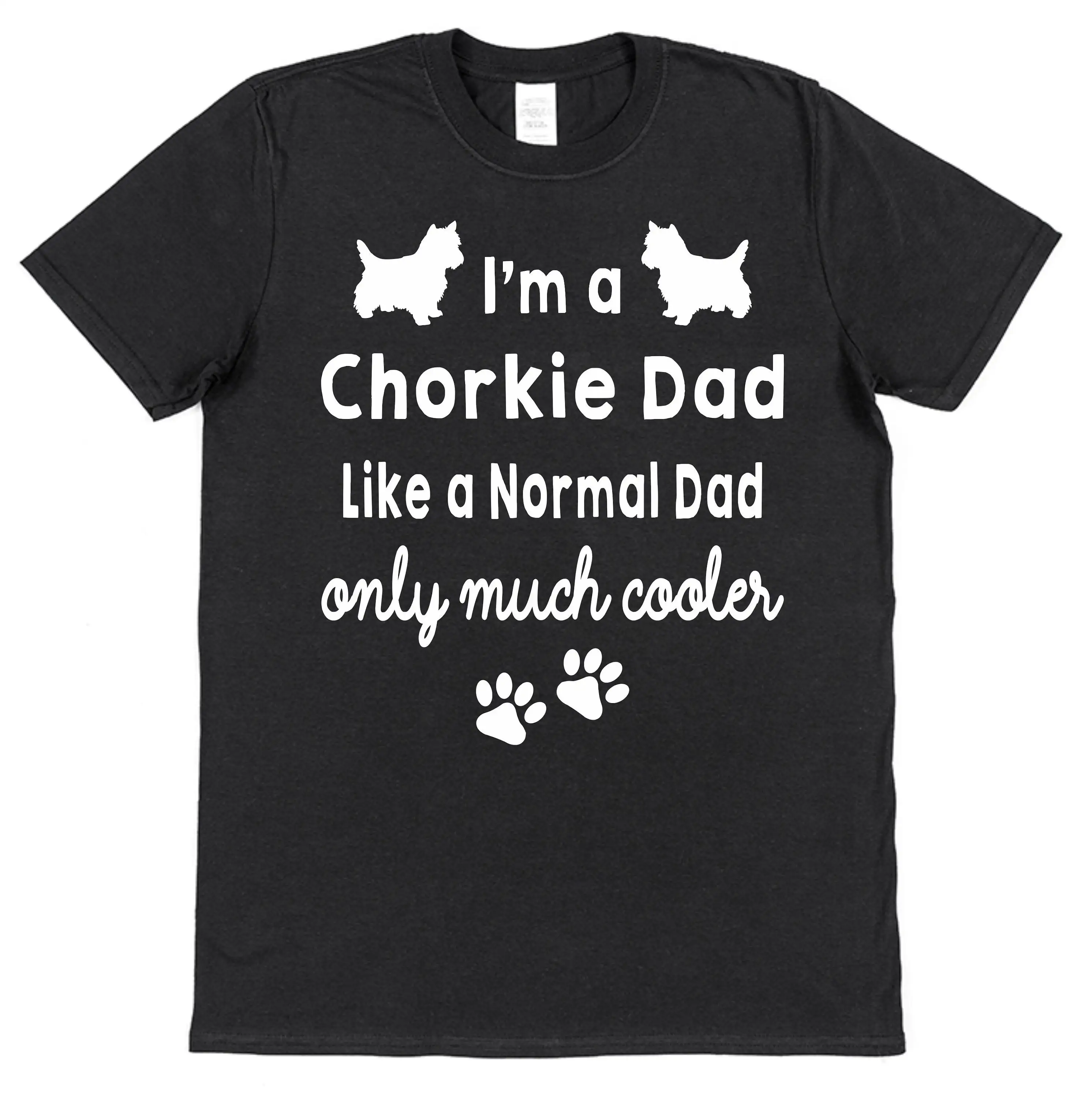 I'm A Chorkie Mum or Dad Like Normal only Cooler Cotton T Shirt Loose Fitted Styles Chihuahua Dog Pet Parent Owner Lover