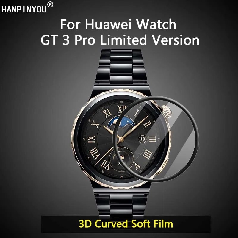 For Huawei Watch GT 3 Pro Limited Version SmartWatch 3D Curved Plating Soft PMMA PET Film Screen Protector -Not Tempered  Glass