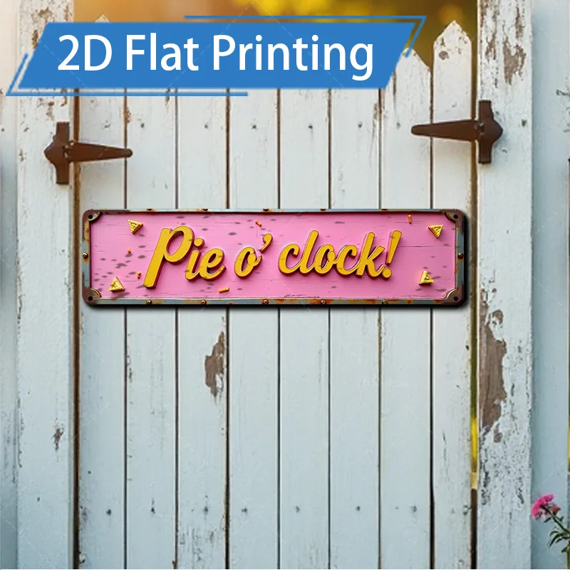 

1 шт. 4x16 дюймов металлический знак в деревенском стиле розовый "Pie O' Clock" металлический знак для декора фермерского дома