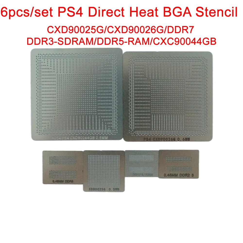 6Pcs/lot PS4 Direct Heat BGA Stencil BGA Reballing Kit CXD90025G CXD90026G DDR3-SDRAM DDR5-RAM DDR7 CXC90044GB