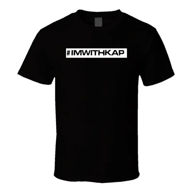 T-shirt « I'm with Kap » pour soutenir la lutte pour la liberté et la sensibilisation