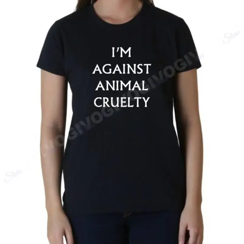 

Ladies I Am Against Animal Cruelty T Shirt Rights Stop Abuse