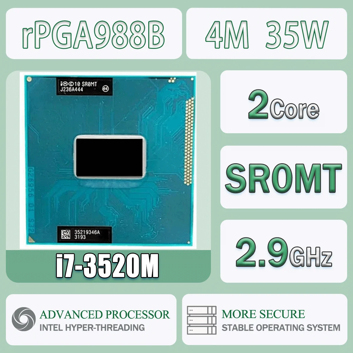 Intel Core I7-3520M SR0MT Processor Dual-Core Socket G2 / RPGA988B I7 3520M Laptop CPU 2.9GHz 4M 35W 5 GT/s