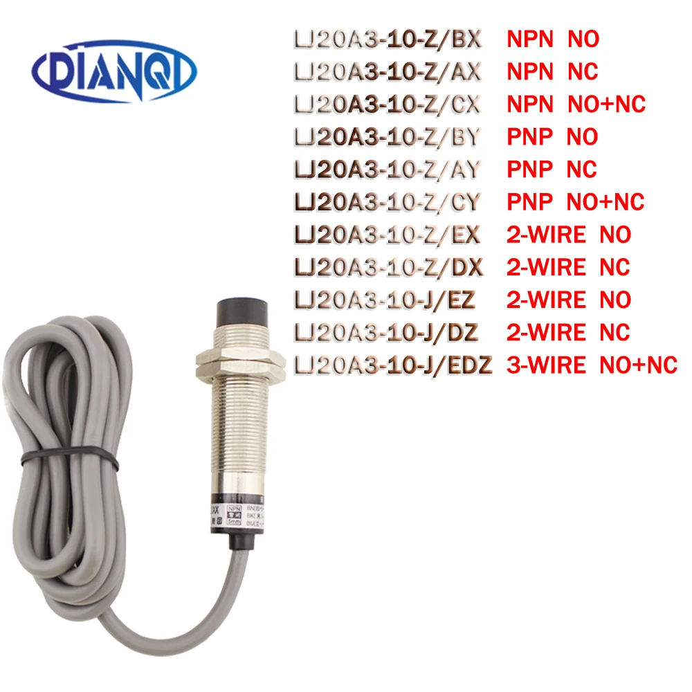 LJ20A3-10-Z/BX LJ20A3-10-Z/AX/BY/AY/EX/DX NPN PNP NO NC saklar deteksi Sensor jarak induktif baru AC LJ20A3-10-J/EZ/DZ