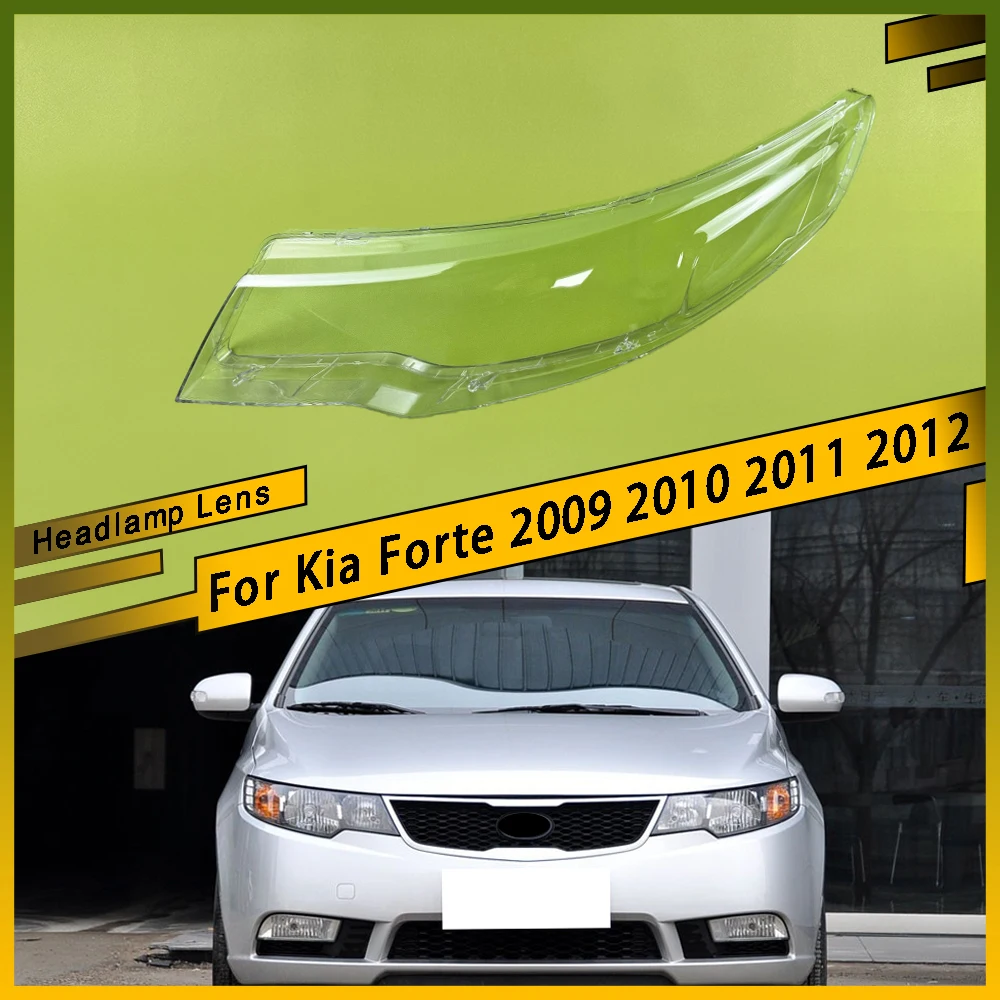 

Auto Lamp Case Car Front Transparent Lens Shell Auto Glass Lampshade Headlamp Headlight Cover For Kia Forte 2009 2010 2011 2012