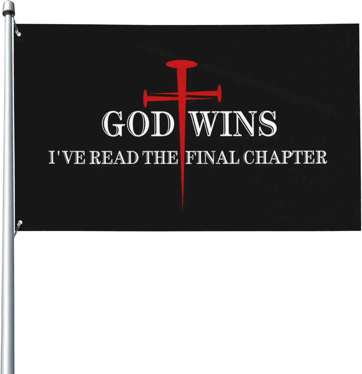 Flagnshow 100% Polyester Christian Faith Lover Flag I'Ve Read The Final Chapter God Wins Flag