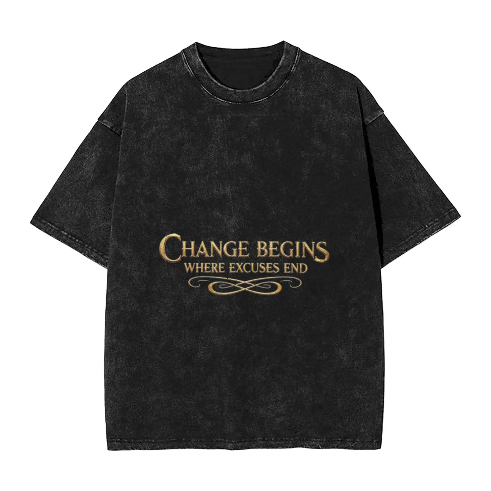 Change begins where excuses end Classic Chic A Vintage Oversized Cotton Unisex T-Shirts