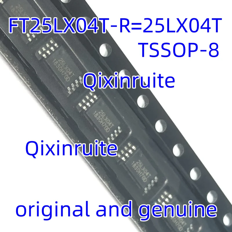 Qixinruite  Brand new original FT25LX04T-RT=25LX04T TSSOP-8 4Mbit memory IC chip