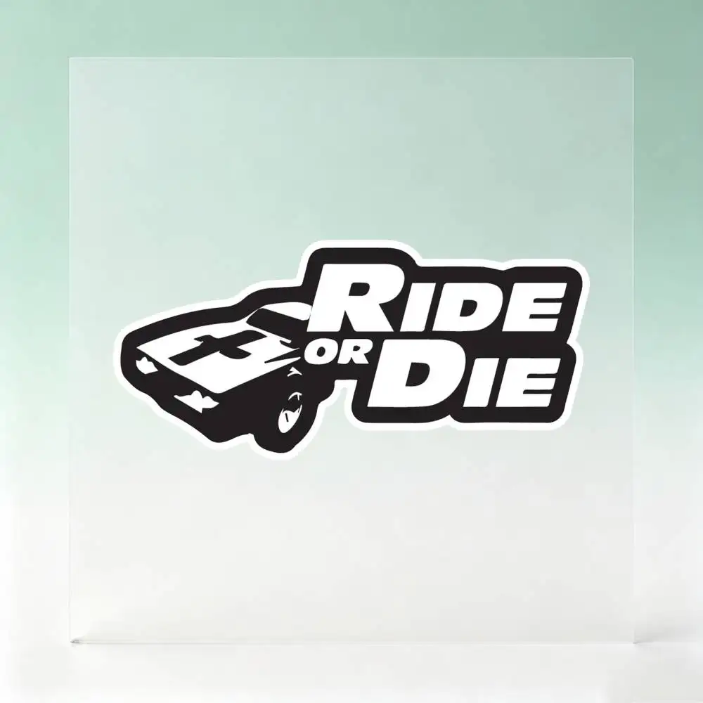 Autocollants imperméables "Ride Or Die" pour décorer les vitres de voitures, les motos et les ordinateurs.