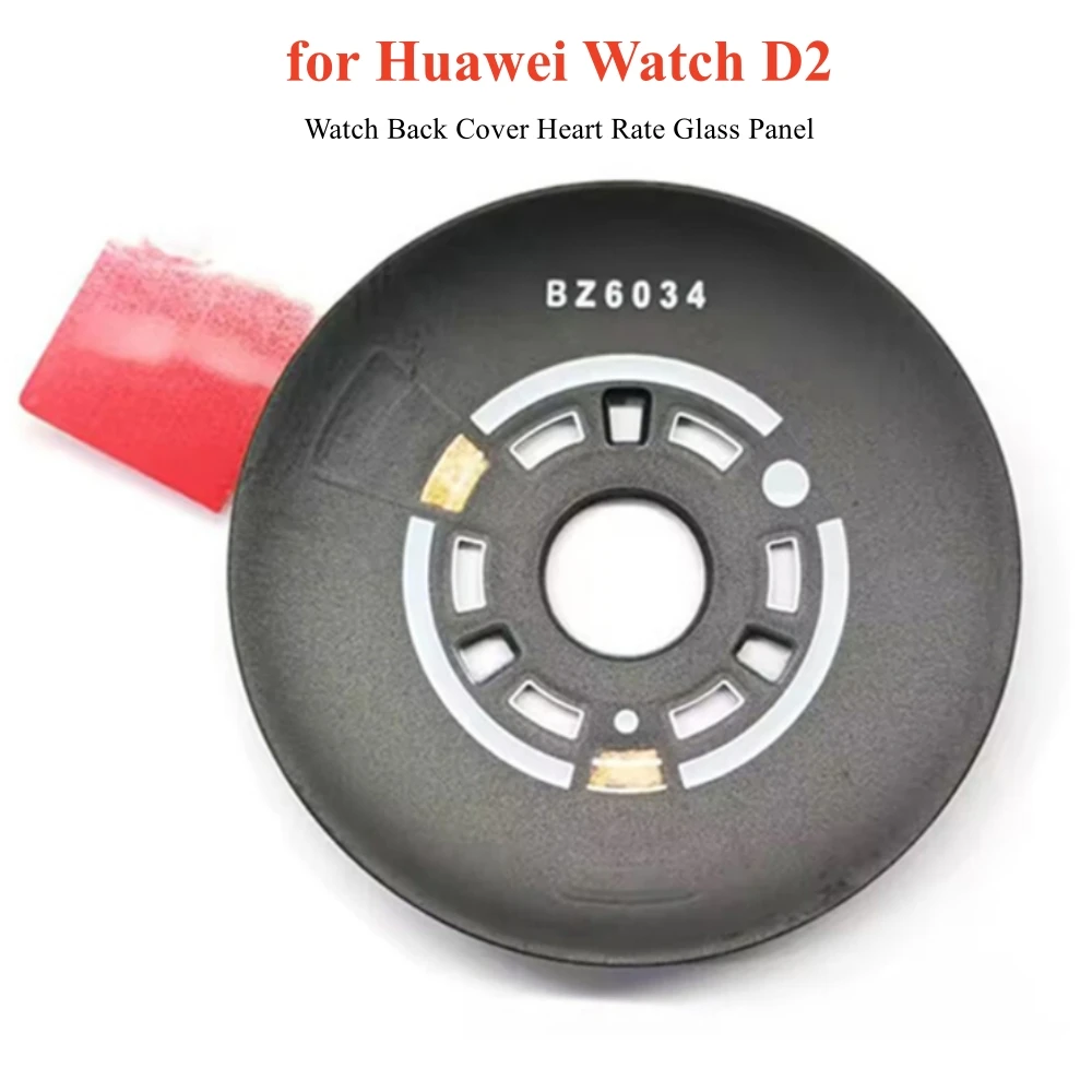 For Huawei Watch D2 Rear Cover Heart Rate Glass Plate Model: LCA-B11 Watch Back Cover Accessories