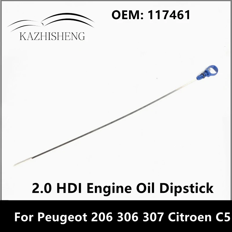 117461 2.0 HDI Engine Oil Dipstick For Peugeot 206 306 307 406 607 Partner For Citroen C5 Xantia Xsara Picasso Berlingo