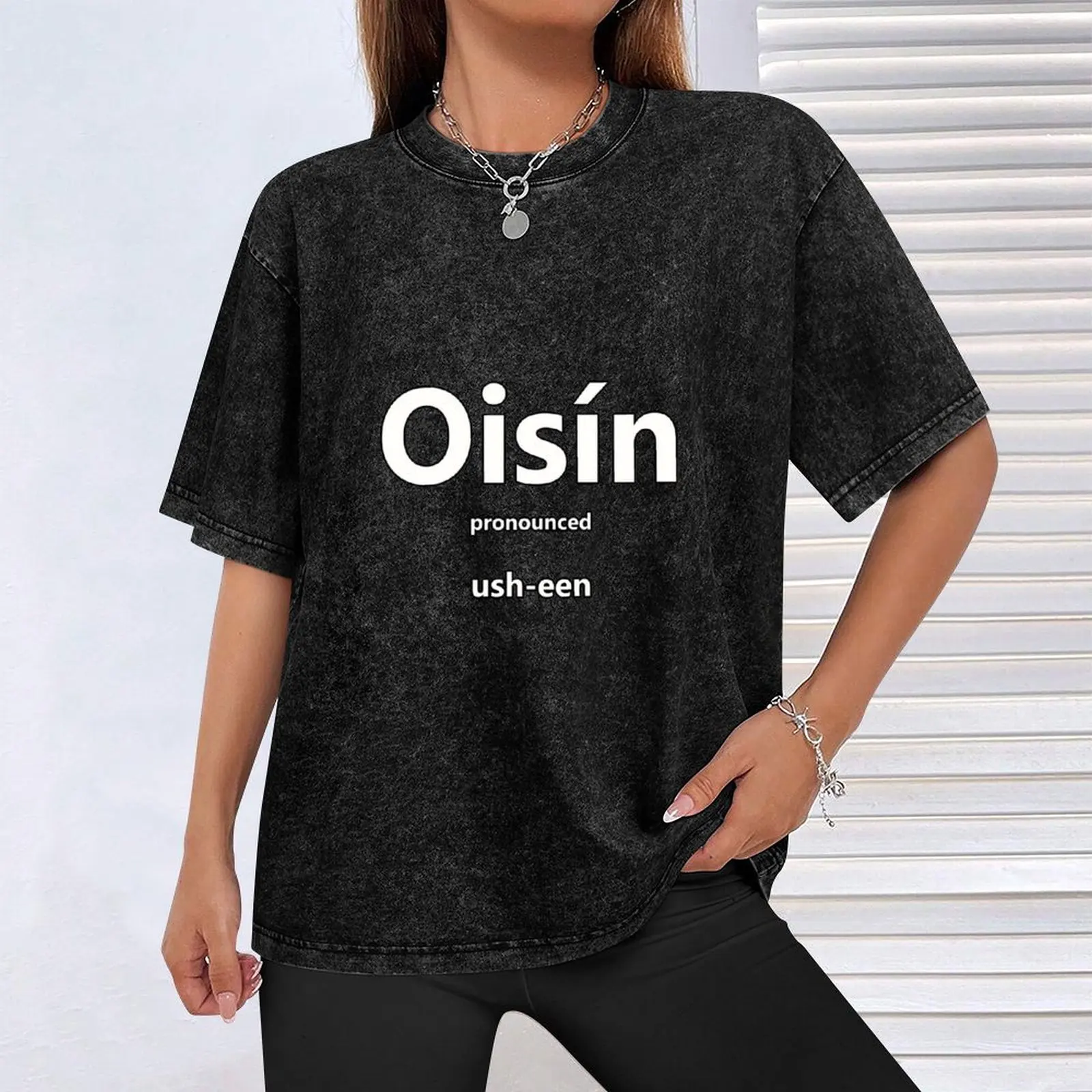 Oisin - how to pronounce this Irish boys name T-Shirt oversizeds baggy shirts custom t shirt man clothes sweat shirts, men