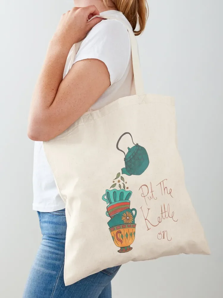 Put The Kettle On Tea Pot Cup Illustration Tote Bag hand bag ladies university shopper bag custom fabric