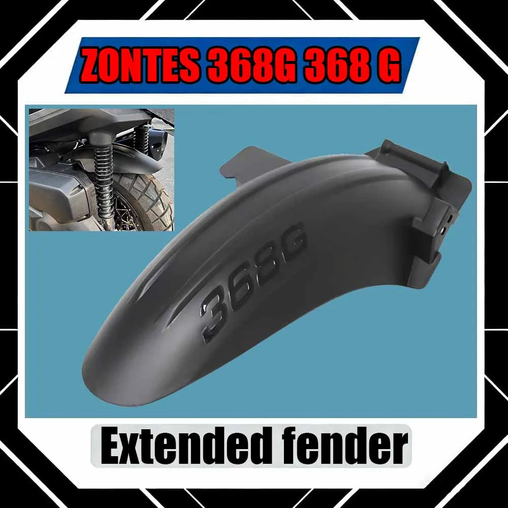 

For ZONTES 368G 368 G Motorcycle fender extension and rear splash guard for 2024-2025 models