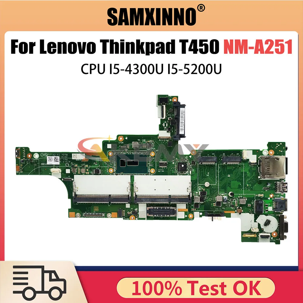 

NM-A251 Motherboard For Lenovo Thinkpad T450 Laptop Mainboard With I5-4300U I5-5200U CPU 00HN525 Test Work