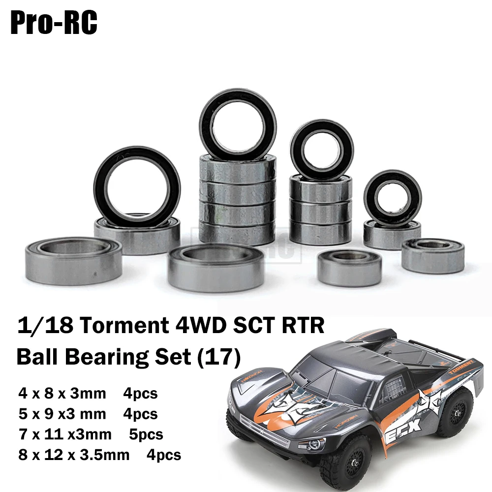 Fit ECX 1:18 TORMENT 4WD SCT RTR Rubber Sealed Complete Ball Bearings Kit (17pcs) Rc Car Upgrade Parts