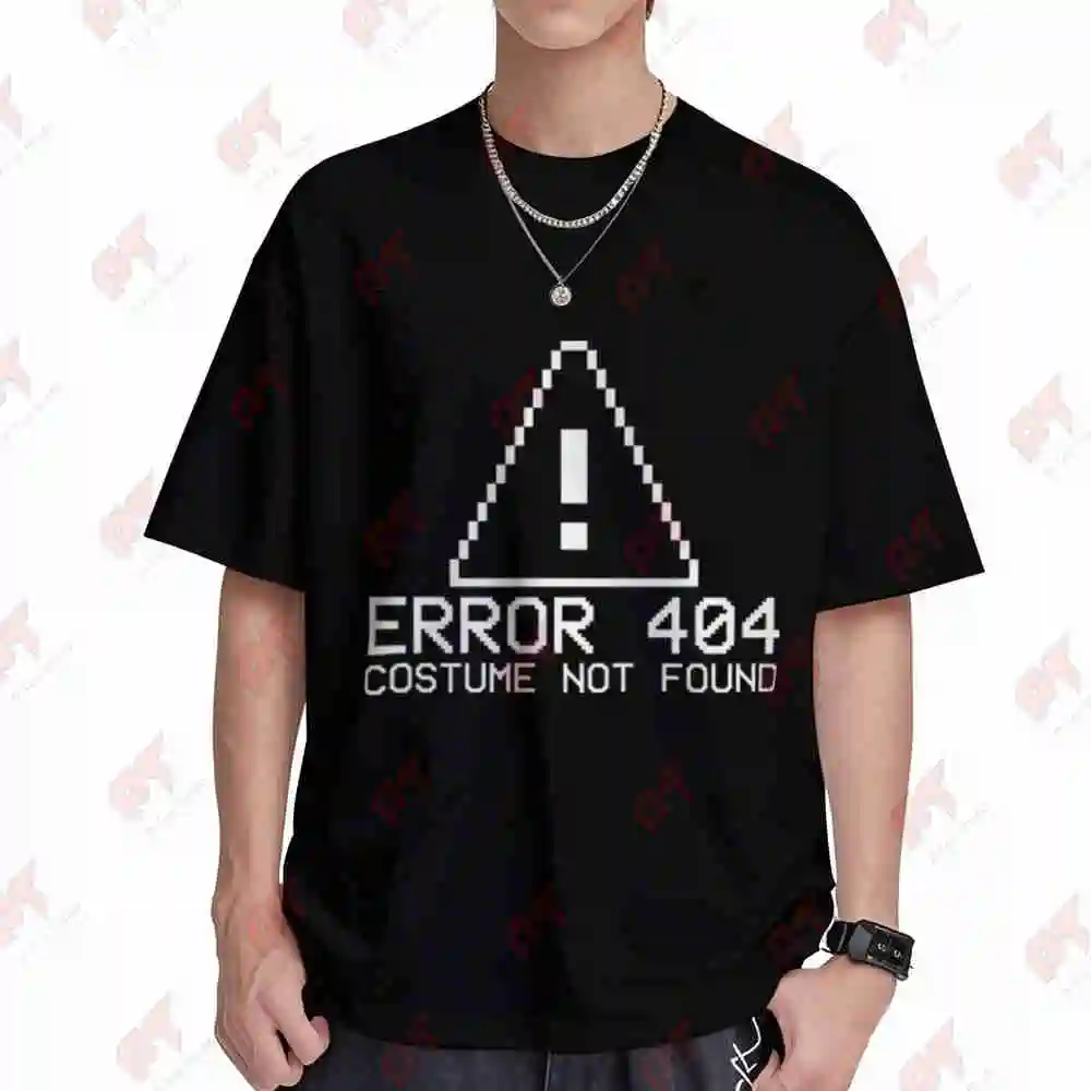 Error 404 Costume Not Found Funny Halloween Fancy Dress Short Sleeve Tee 100% Cotton T-Shirt