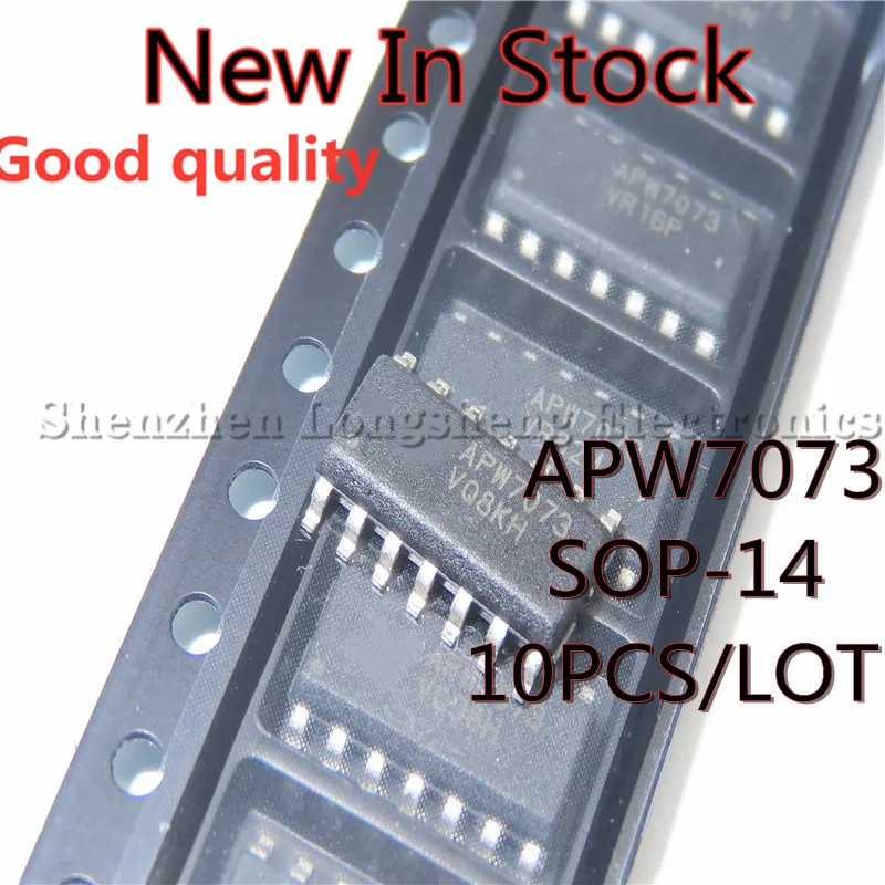 

10PCS /LOT APW7073KE-TRG APW7073 APW7073A SOP-14 SMD LCD power chip New In Stock Original Quality 100%