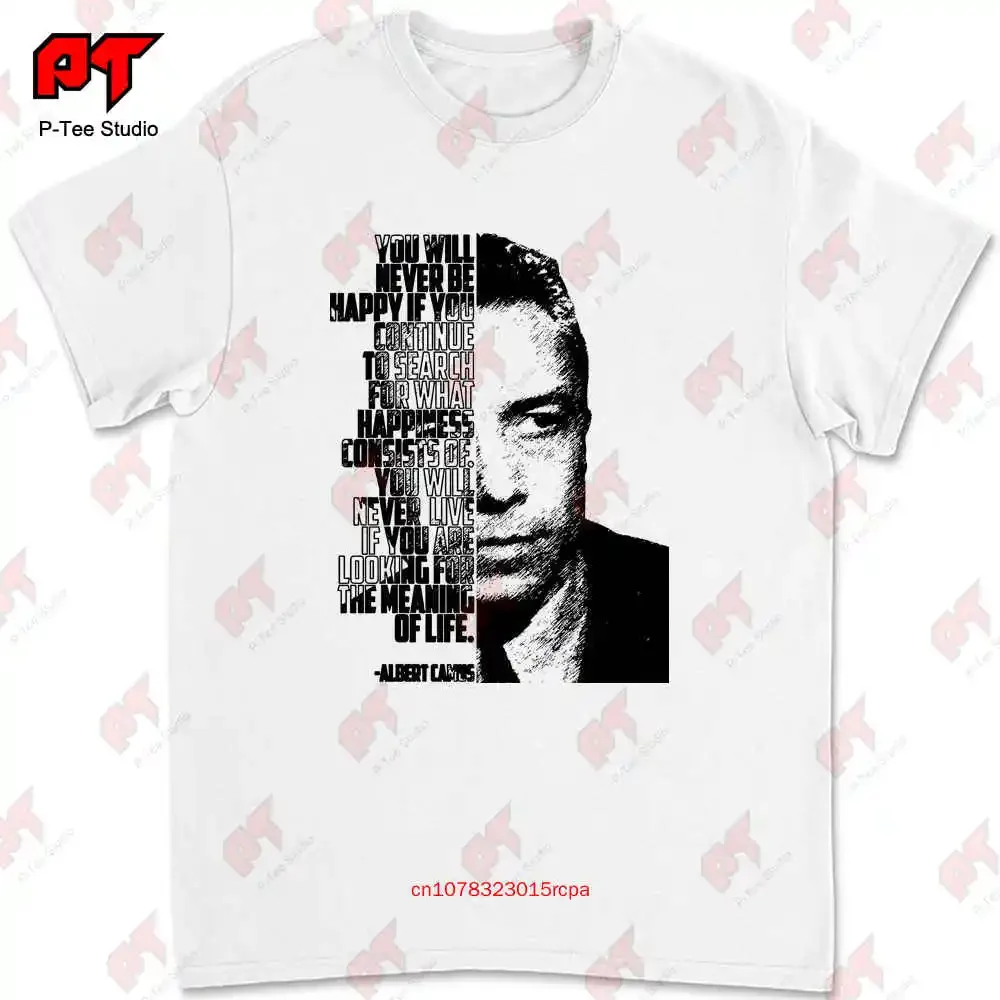 ألبرت كاموس لن تكون سعيدة أبدًا تي شيرت KFAL #1