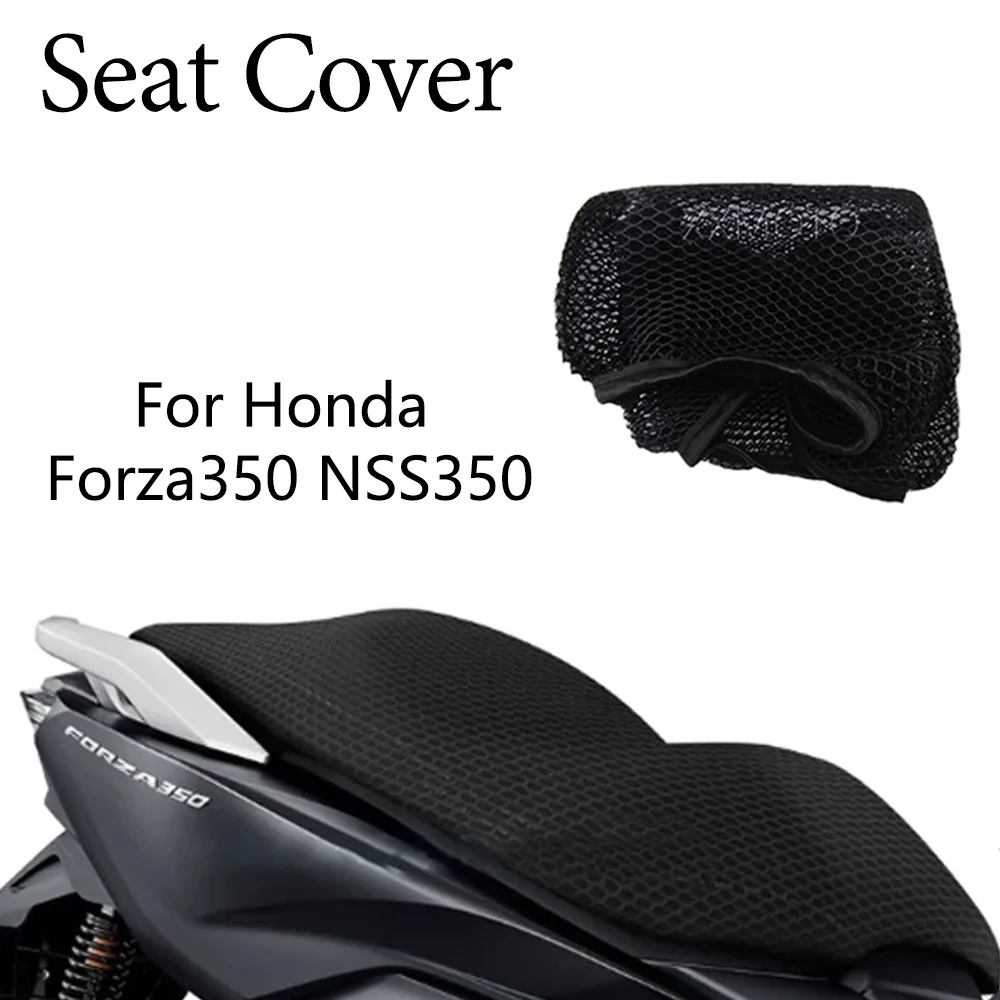 For Honda Forza350 NSS350 Forza NSS 350 Motorcycle Seat Cover Heat Insulation 3D Mesh Breathable Non-Slip Protection Cushion