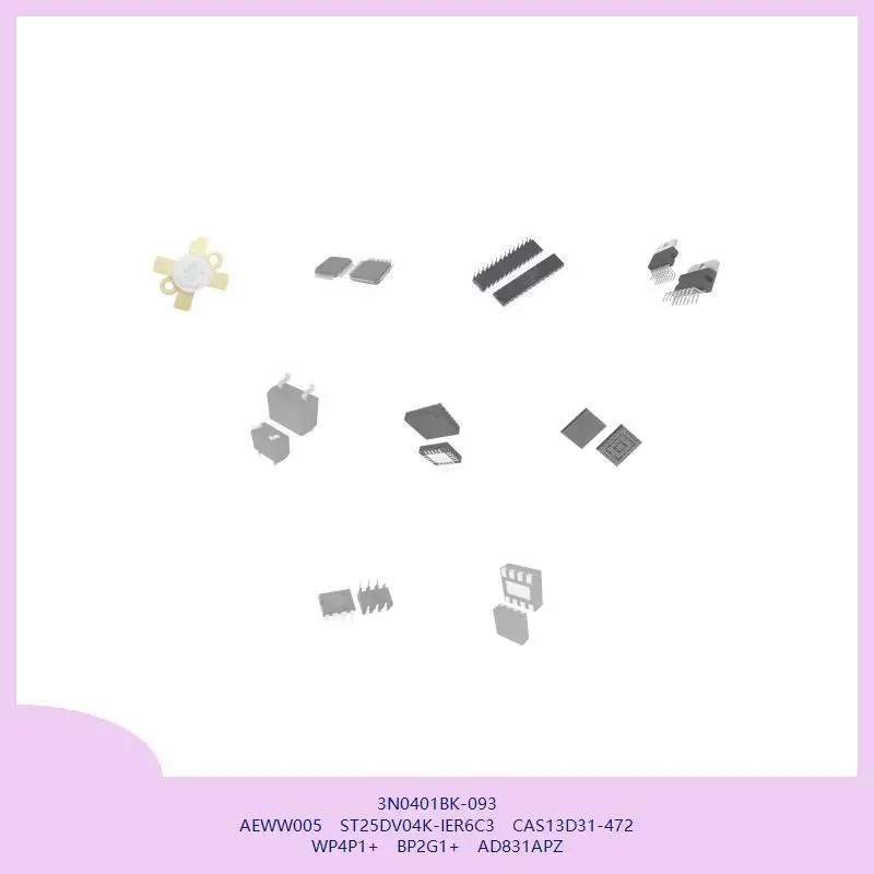 3n0401bk-093-aeww005-st25dv04k-ier6c3-cas13d31-472-wp4p1-bp2g1-ad831apz