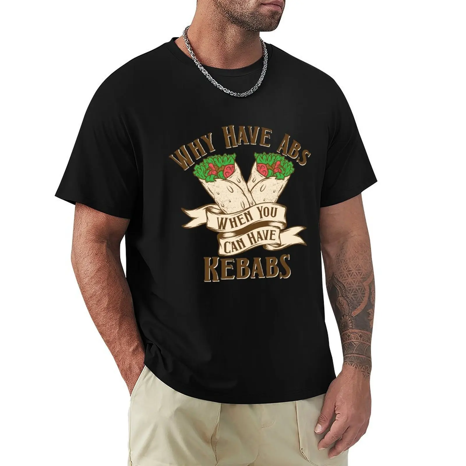 

why have abs when you can have Kebabs t-shirt, Why Have Abs When You Can Kebabs Funny Grilling Food T-Shirt