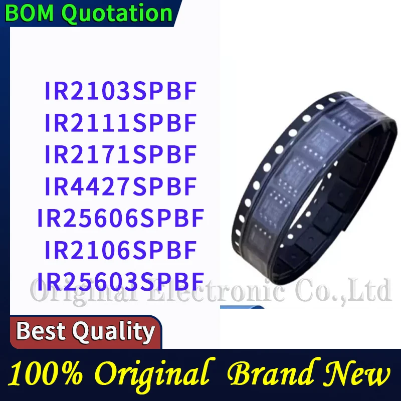 IR2103SPBF IR2111SPBF IR2171SPBF IR4427SPBF IR25606SPBF IR2106SPBF IR25603SPBF PC shell