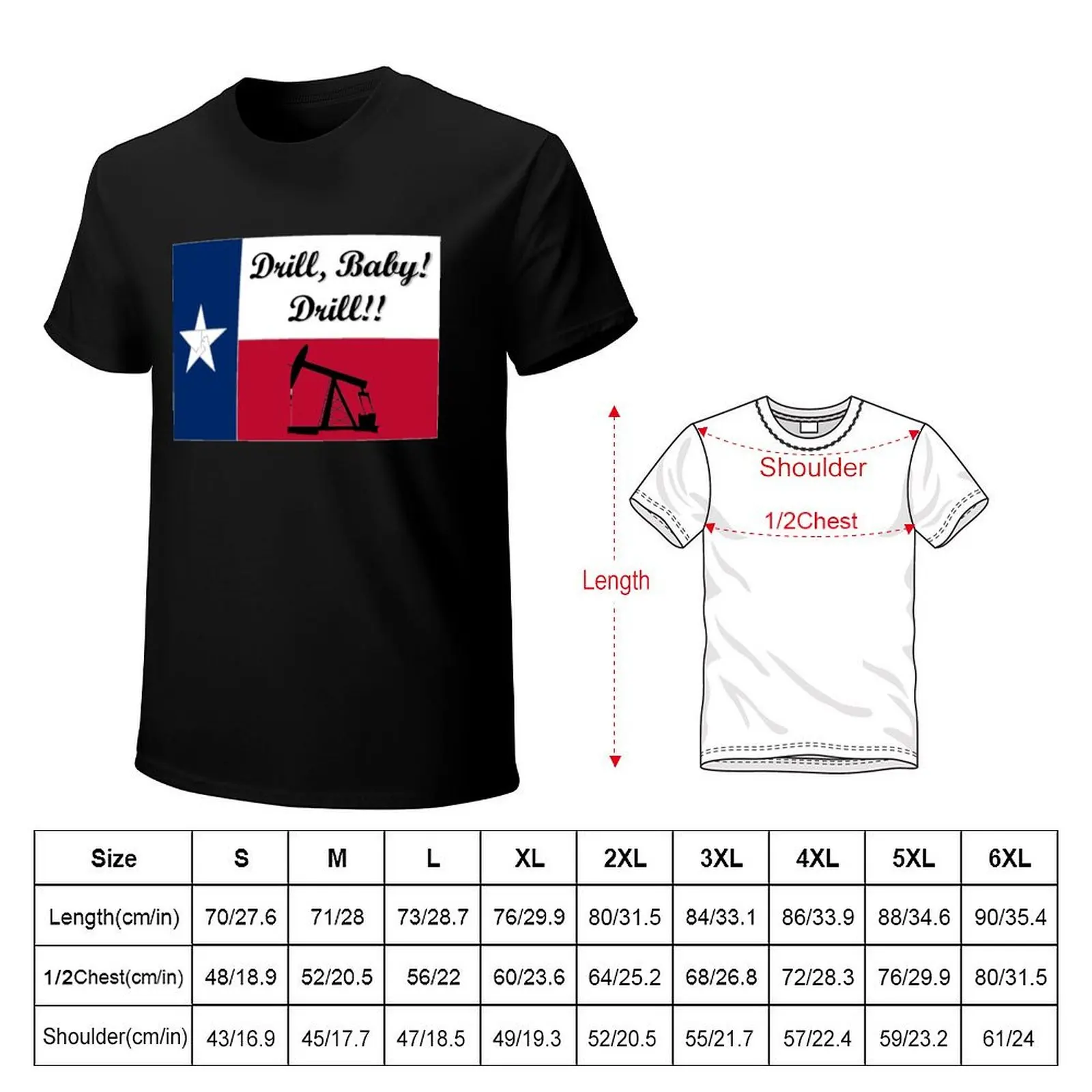 Drill Baby Drill Texas Oil T-Shirt Large Size Casual Tee Shirt