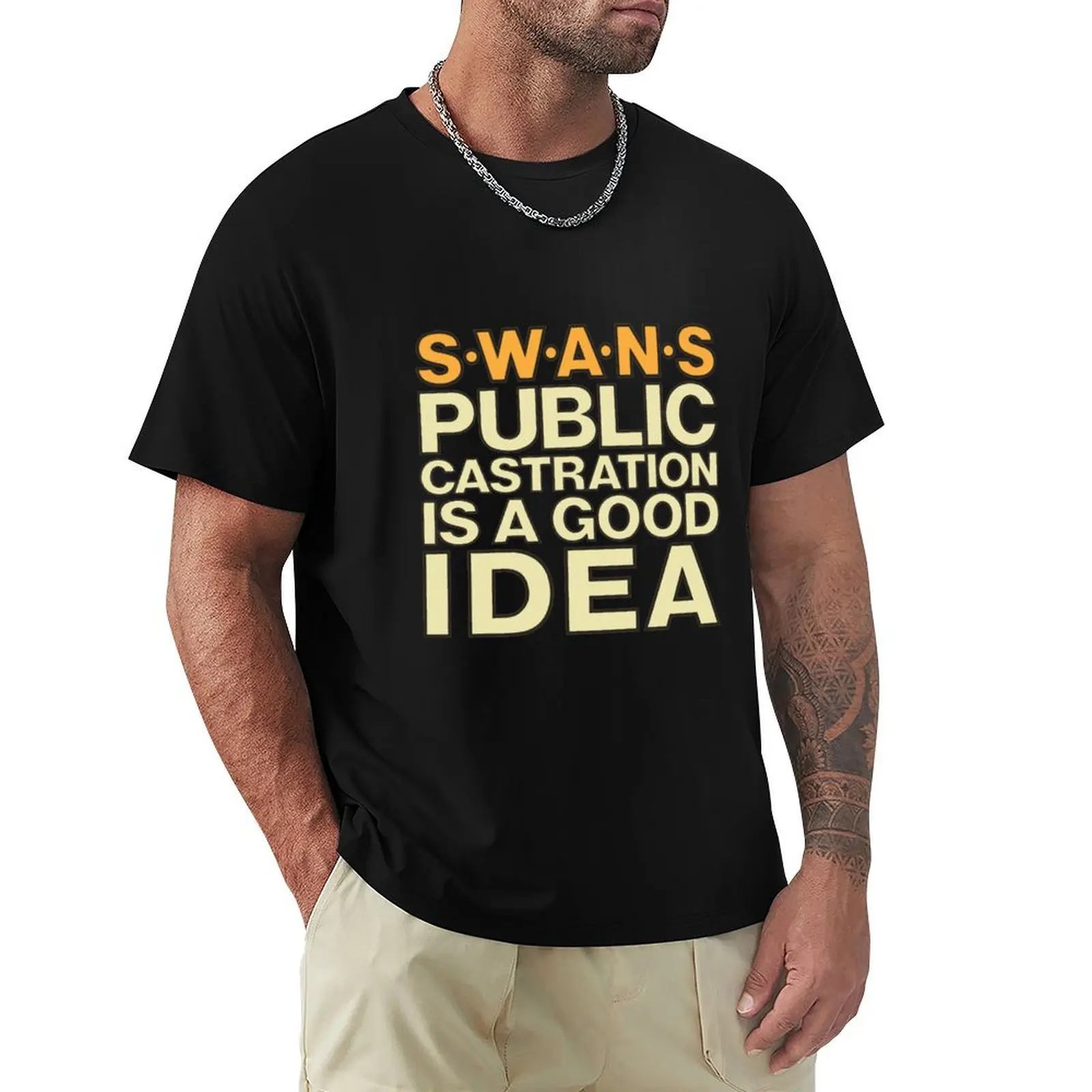 

SWANS tshirt Public Castration Is a Good Idea SWANS band shirt Industrial Swans NYC T-Shirt