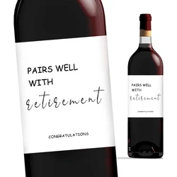 4PCS Funny Wine Bottle Labels, Wine Stickers, Pairs Well With Retirement, Retirement Gifts For Woman Men,Funny Retirement Gift