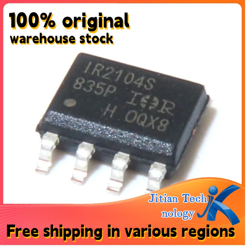 100% original inventory 10PCS IR2104STRPBF logo IR2104S SOIC-8 Bridge driver chip Channel direct sales