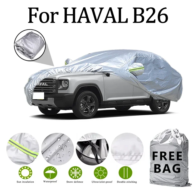 

For HAVAL B26 Car Cover Outdoor Protection Covers Snow Sunshade Waterproof Dustoroof Exterior Uv Car Accessones