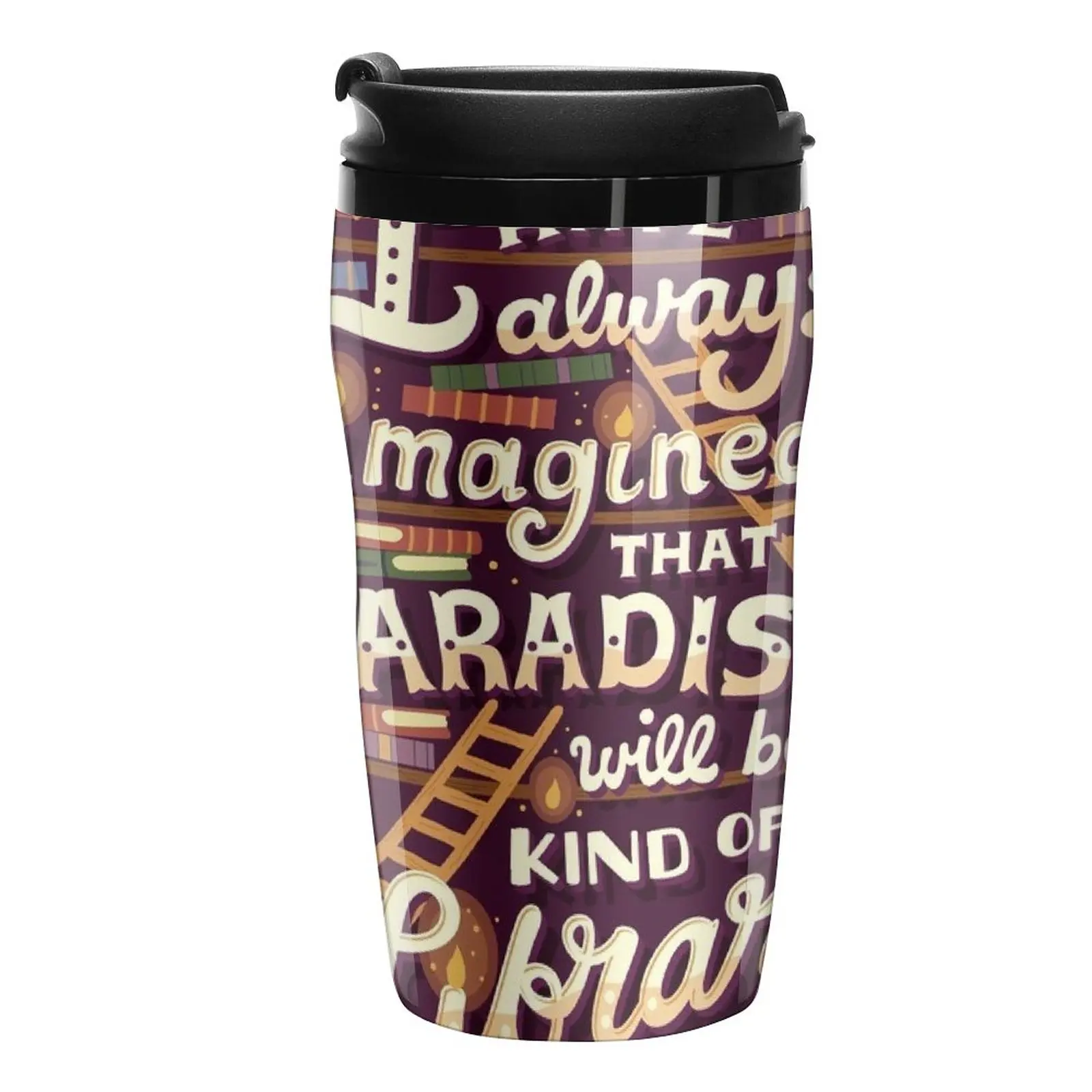 

New Library is Paradise Travel Coffee Mug Coffee To Go Insulated Cup For Coffee Luxury Coffee Cups