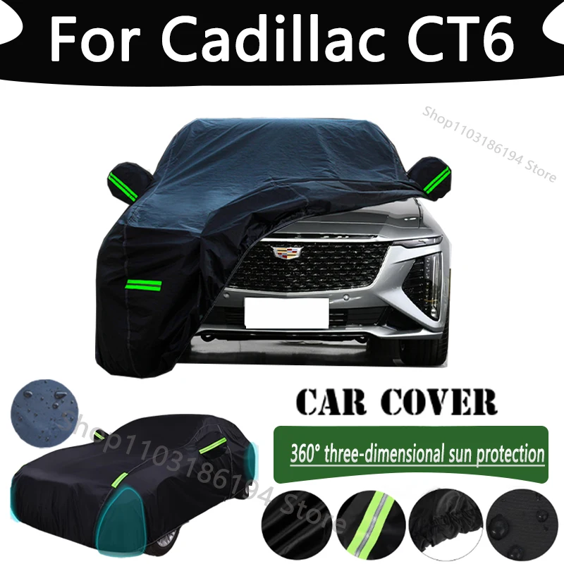 

For Cadillac CT6 Outdoor Protection Full Car Cover Snow Covers Rainwater Sunshine Dustproof Scratches Car Cover