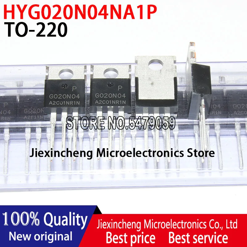 10pieces HYG020N04NA1P G020N04 HYG020N04 40V220A TO220 MOSFET New original