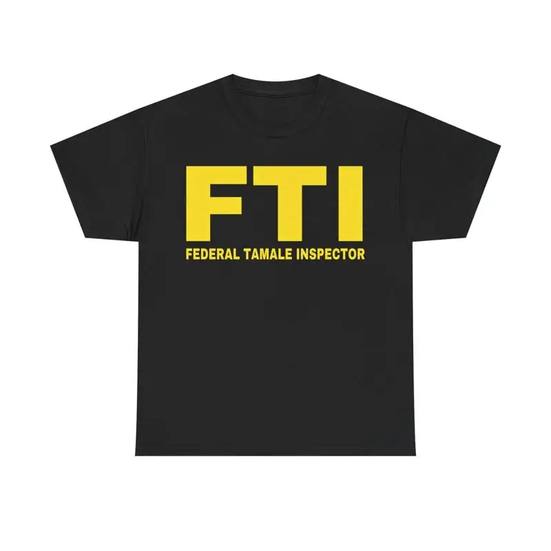 Federal Tamale Inspector Cotton Tee