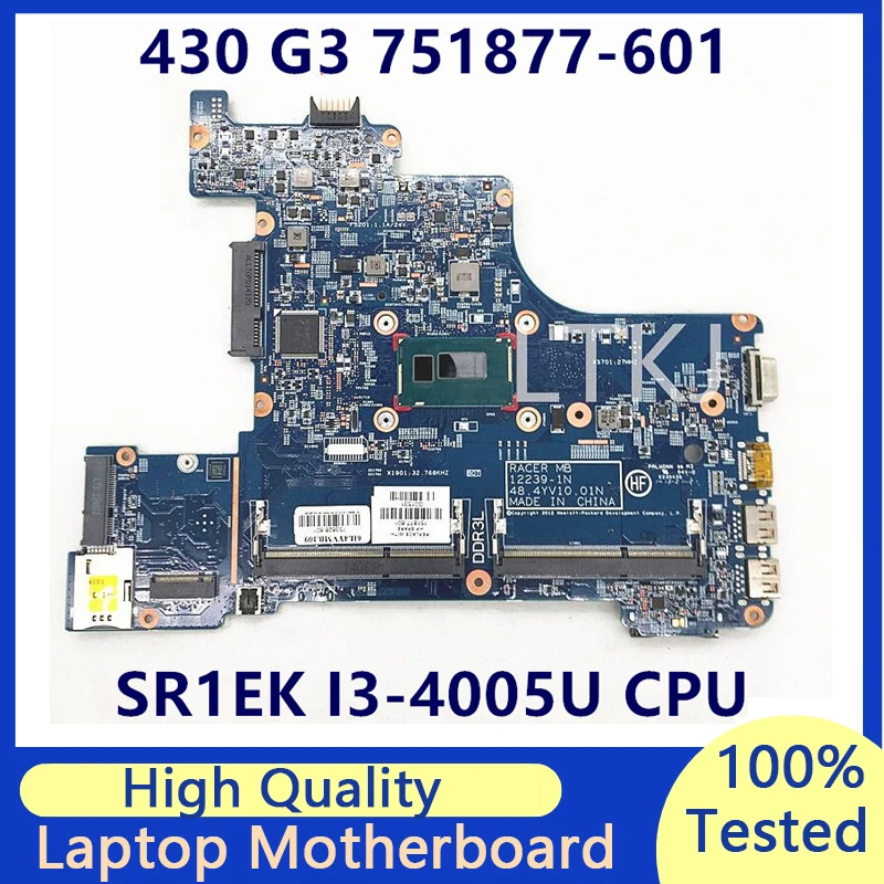 

751877-001 753626-601 для HP Probook 430 G1 материнская плата для ноутбука 12239-1N 48,4yv10.01n с процессором SR1EK I3-4005U 100% полностью протестирована ОК