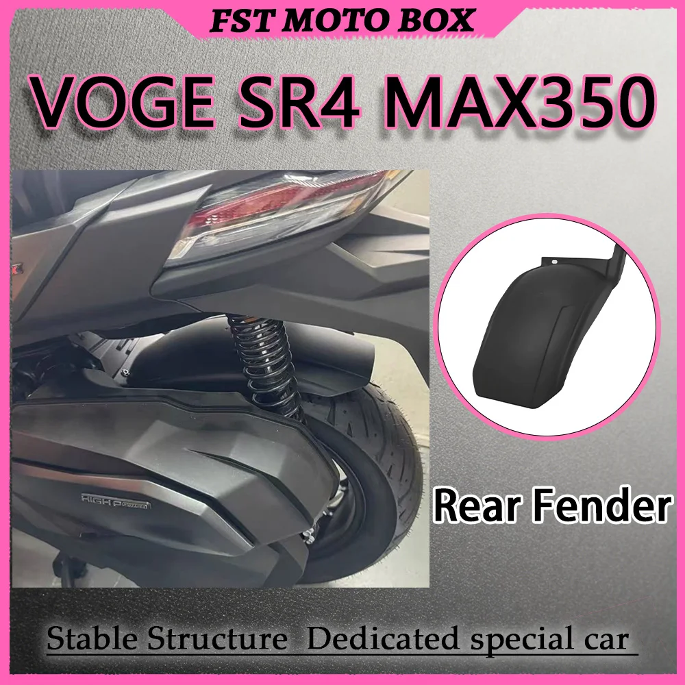 FOR VOGE SR4 MAX350 Custom Middle Rear Mudguard Rear Fender to Effectively Block Mud And Water Splashing from the Rear Wheel