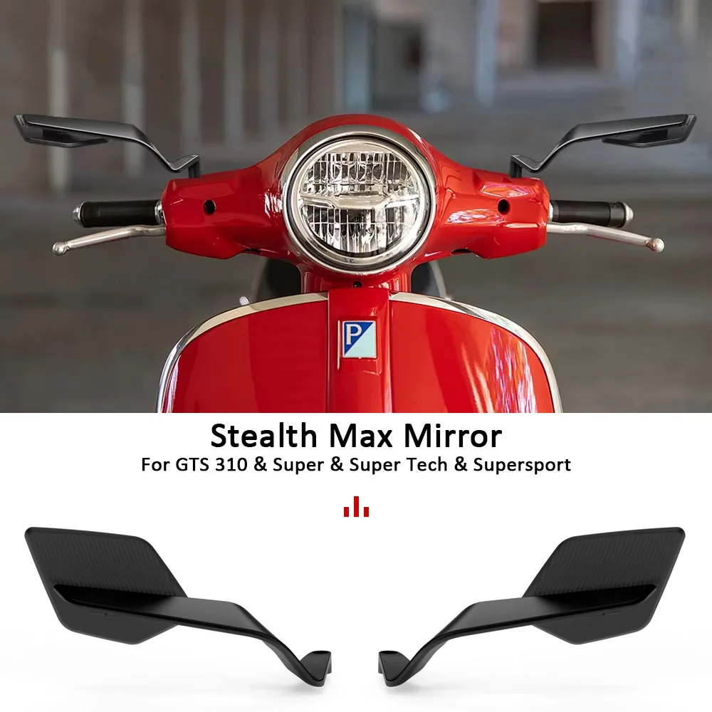 

Для мотоцикла Vespa GTS 310 Super 2025 НОВОЕ зеркало GTS310 Super Tech Supersport, боковое зеркало с ветровым крылом, зеркала заднего вида Stealth Max