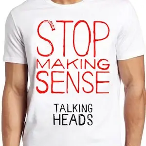 

Stop Making Sense Talking Heads Rock Punk Retro Music Gift Top Tee T Shirt 7306